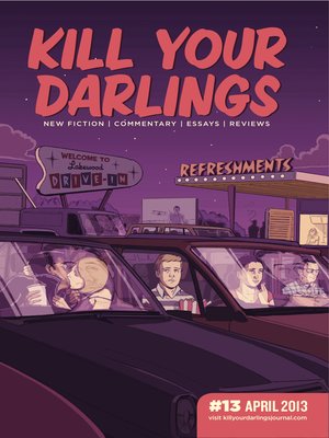 cover image of Kill Your Darlings, Issue 13